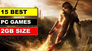 15 Best PC Games Under 2GB [ Highly Compressed ] | Best Action, Adventure, Games For Low End PC