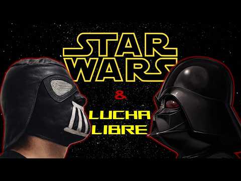 STAR WARS en la Lucha Libre