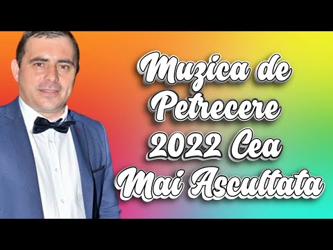 muzica de petrecere 2022 Muzica de Petrecere 2022 Cea Mai Ascultata Colaj Muzica Populara  Petrecere