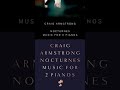 Modern Recordings presents: Craig Armstrong - Nocturnes: Music for 2 Pianos