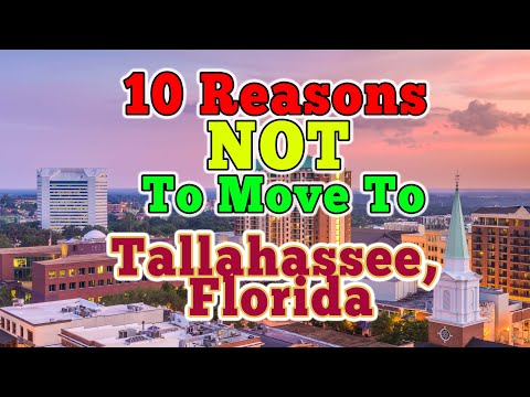 Top 10 Reasons NOT to move to Tallahassee, Florida. (It's no Orlando)