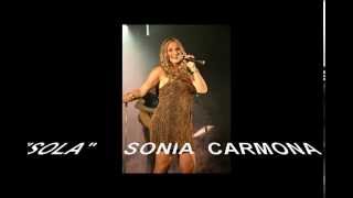 SOLA  SONIA CARMONA    ORQUESTA CARMONA