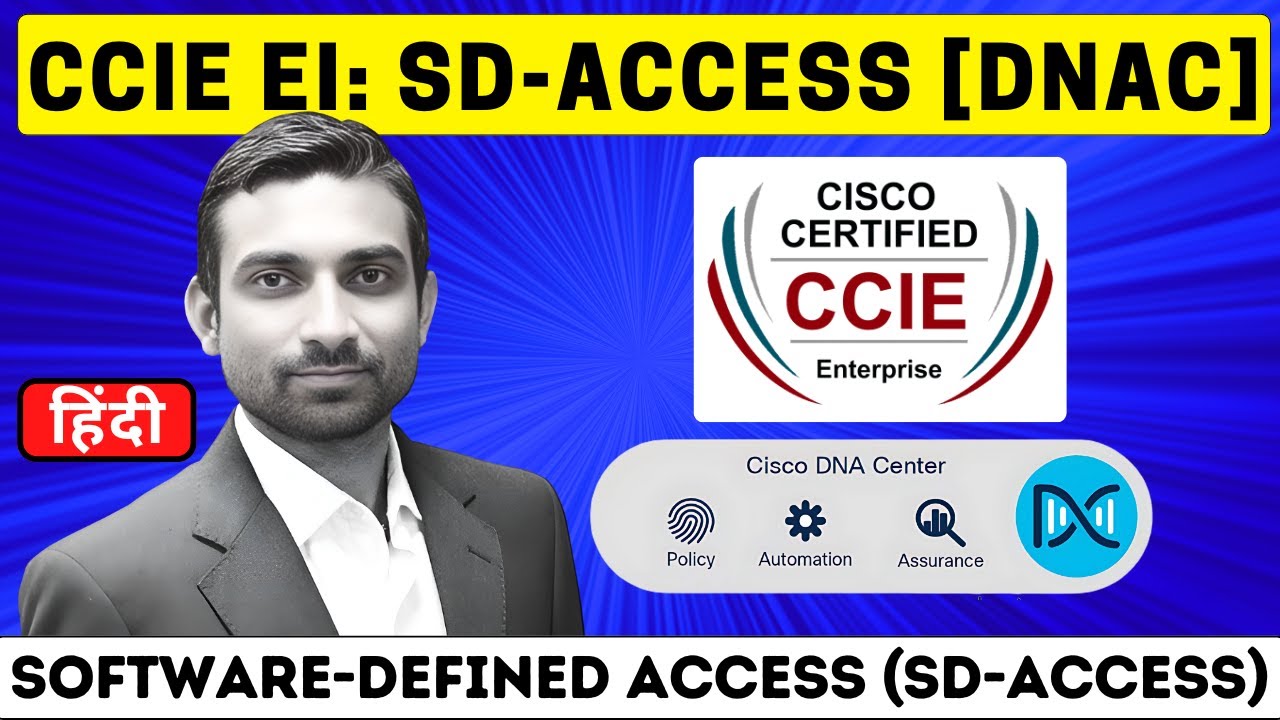 Day 1: Cisco DNA Center || Learn SD-Access (DNAC) || Cisco SDA for CCIE EI || Expert Training