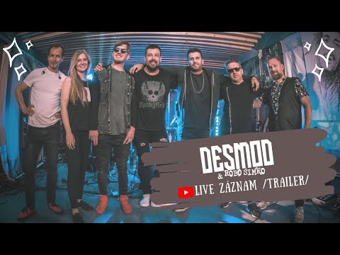 DESMOD & Robo Šimko LIVE ZÁZNAM /TRAILER/