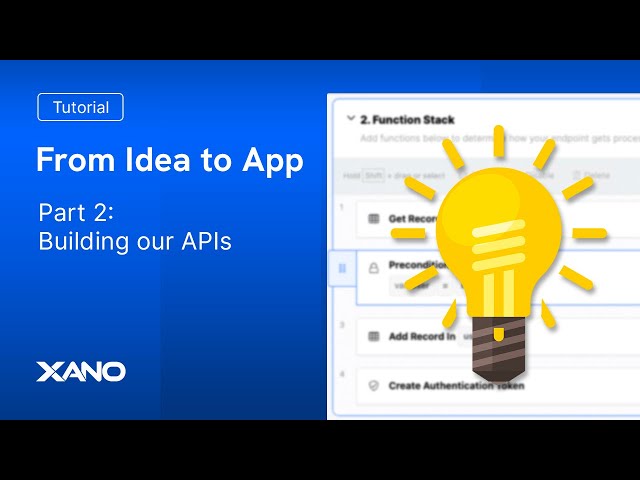 From Idea to App | Part 2 - APIs and the Front-end