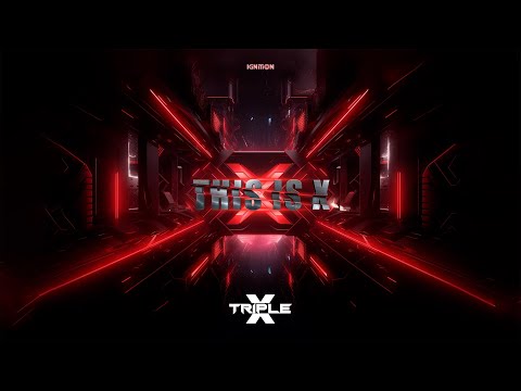 Triple X - This Is X (Official Audio)