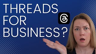 Threads by Instagram: How to Use Threads to Build Your Business Brand 