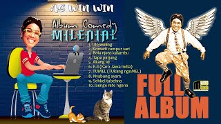 Download lagu AS WIN WIN | FULL ALBUM  COMEDY MILENIAL (lagu JAWA KARO INDIA). mp3