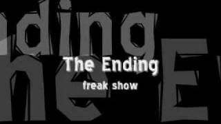 The Ending --Freak Show