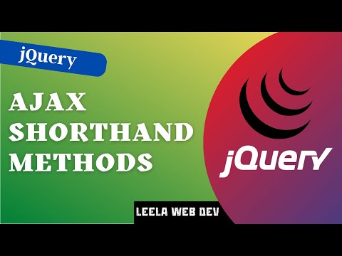 14. jQuery Ajax Shorthand Methods | $.get | $.post | $.load methods - jQuery