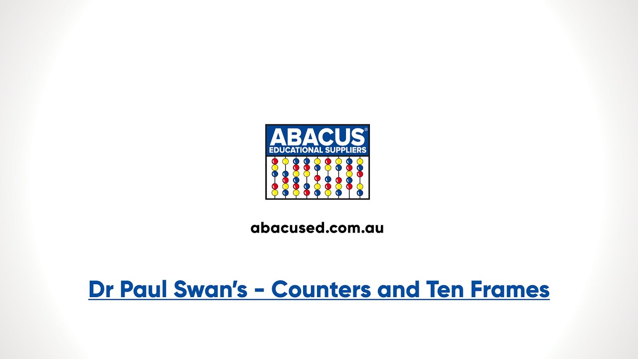 Abacus - Dr Paul Swan - Counters and Ten Frames