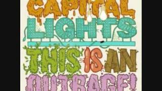 Capital Lights  - Let the Little Lady Talk