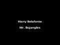 Harry Belafonte  - Mr.Bojangles