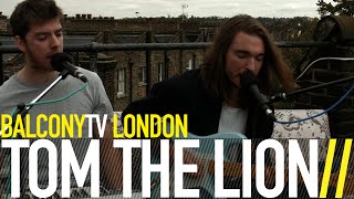 TOM THE LION - SILENT PARTNER (BalconyTV)