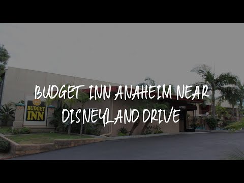 Budget Inn Anaheim near Disneyland Drive Review - Anaheim , United States of America
