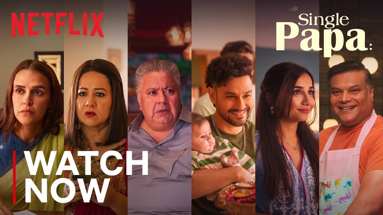 Single Papa | Watch Now | Kunal Kemmu, ‪@MostlySane , Manoj Pahwa, Neha Dhupia | Netflix India