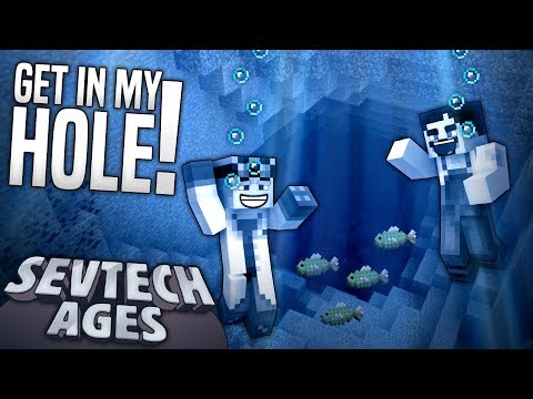 Minecraft - GET IN MY HOLE! - SevTech Ages #38