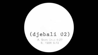 Djebali - Seven Cells ( djebali 02 ) // LOW QUALITY VERSION