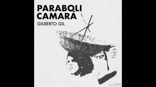 Gilberto Gil - *Parabolicamará* 1991