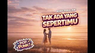 Download lagu Tak Ada Yang Sepertimu - Rony Parulian (Pop Punk Cover) | Semelevo mp3 Download lagu Tak Ada Yang Sepertimu - Rony Parulian (Pop Punk Cover) | Semelevo mp3