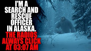 "I'm a Search and Rescue Officer in Alaska" (Part 1) | Creepypasta Storytime