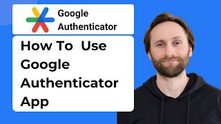 How to Use Google Authenticator App [2026 Beginner Guide]