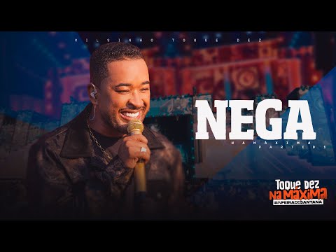 Nega - Toque Dez