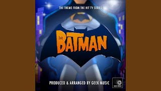 Download lagu The Batman Main Theme (From 'The Batman Animated TV Show') mp3