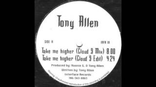 Tony Allen - Take Me Higher (Cloud 9 Mix)
