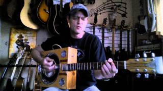 If Tomorrow Never Comes - Todd Snider cover played on a Turkeychicken guitar