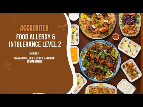 Accredited Food Allergy Course Level 2 (MODULE 4)