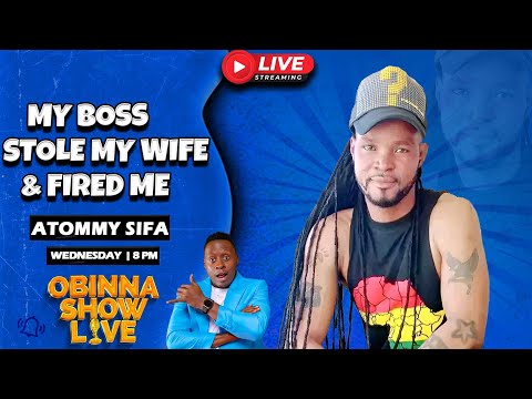 OBINNA SHOW LIVE: DEPRESSION, Losing My WIFE, ROBBERY and My BEEF With Luo Artists - Atommy Sifa