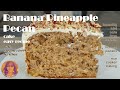 Banana Pineapple Cake With Cream Cheese Frosting