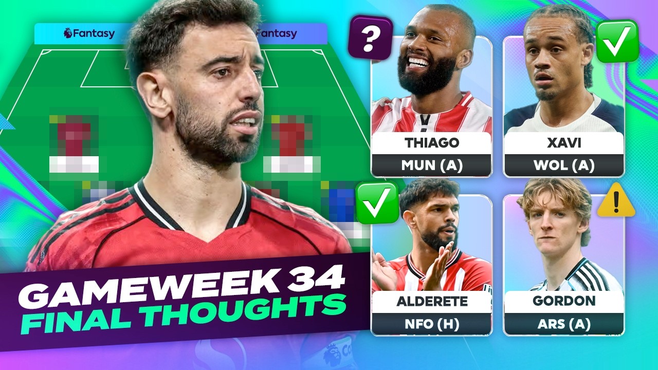 LATEST FREE HIT TEAM 🚀 FPL FINAL THOUGHTS BLANK GAMEWEEK 34 🔥 | Fantasy Premier League Tips 2025/26