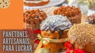 Panetone Artesanal Aprenda a criar um Negcio Lucrativo
