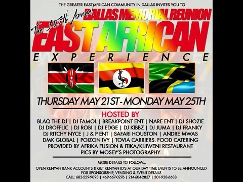 THE 15TH ANNUAL DALLAS MEMORIAL REUNION -# EAST AFRICAN EXPERIENCE