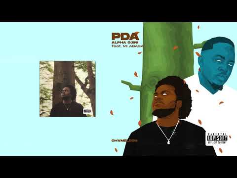 Alpha Ojini - PDA feat. MI Abaga (Official Audio)