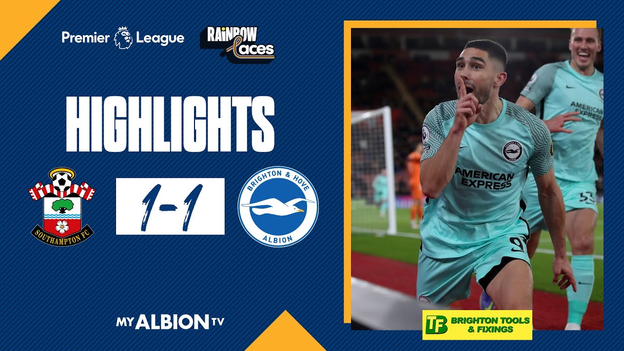 Southampton vs Brighton & Hove Albion highlights