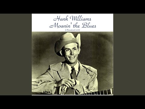 Lovesick Blues (Remastered 2016)