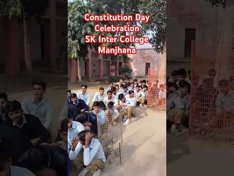 S K Inter College Manjhana Farrukhabad #constitutiondaycelebration