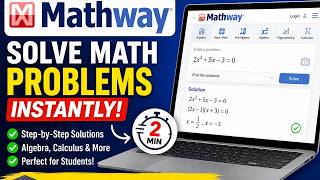 Mathway Tutorial in 2 Minutes! Solve any math problem.