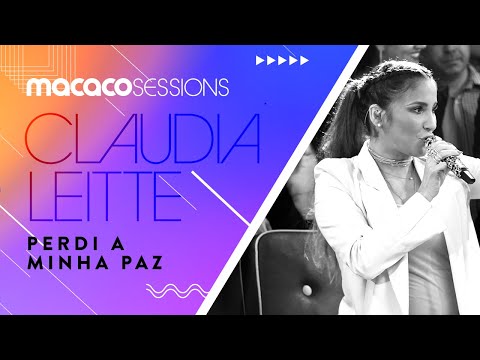 Claudia Leitte - Perdi a Minha Paz |  Macaco Sessions (Ao Vivo)