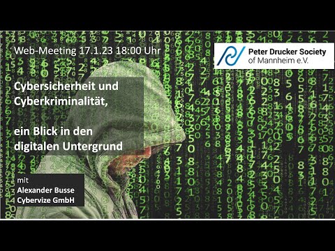 Cybersicherheit und Cyberkriminalität, ein Blick in den digitalen Untergrund