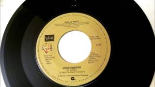 Jose Cuervo , Shelly West , 1983 Vinyl 45RPM