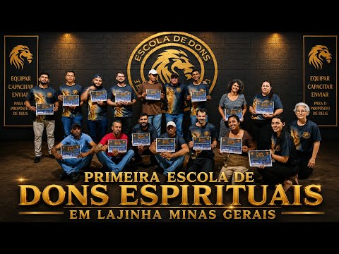 PRIMEIRA ESCOLA DE DONS ESPIRITUAIS EM LAJINHA MINAS GERAIS. 