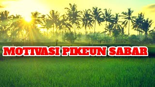 Download lagu Motivasi Sabar Basa Sunda mp3 Download lagu Motivasi Sabar Basa Sunda mp3