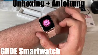 GRDE Smartwatch Damen Bluetooth 1.3 Zoll Touchscreen Fitness Armbanduhr Tracker unboxing & Anleitung
