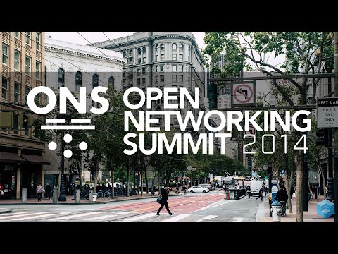 Intro | Open Networking Summit 2014