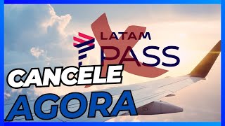 Como Cancelar ASSINATURA da Latam Pass