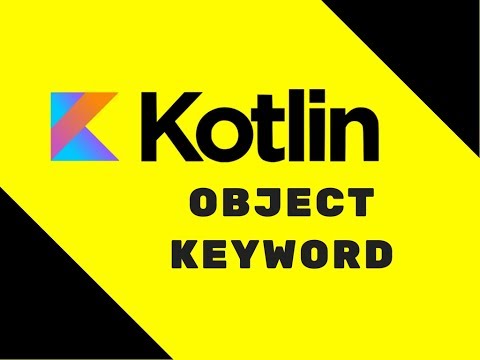 34 Kotlin Tutorial | Object Keyword
